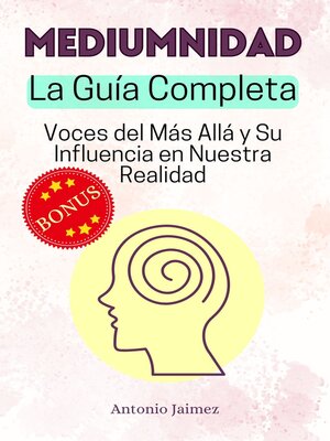 cover image of Mediumnidad, la Guía Completa